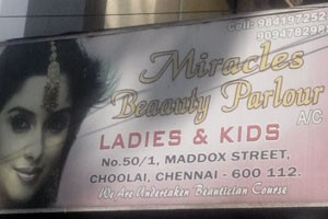 Miracles Beauty Parlour - Choolai, Chennai