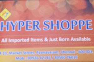 Hyper Shoppe - Aynavaram, Chennai