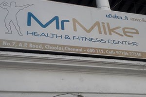 Mr Mike Health & Fitness Centre - Choolai, Chennai