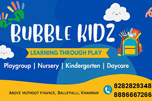 Bubble Kidz Preschool - Ballepally, Khammam