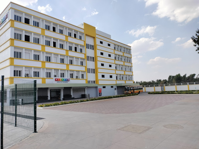 Vibgyor High School - Chokkanahalli, Bangalore
