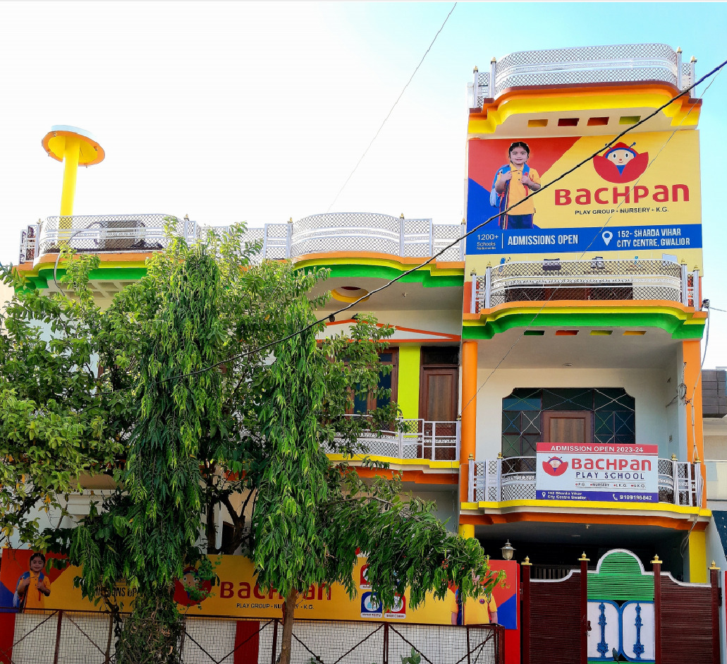Bachpan Play School - Sharda Vihar, Gwalior